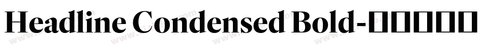 Headline Condensed Bold字体转换